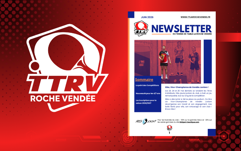 La newsletter de juin du Tennis de Table La Roche Vendée