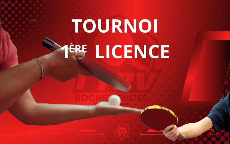 Tournoi 1ère Licence