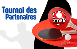 Tournoi des Partenaires du TTRV