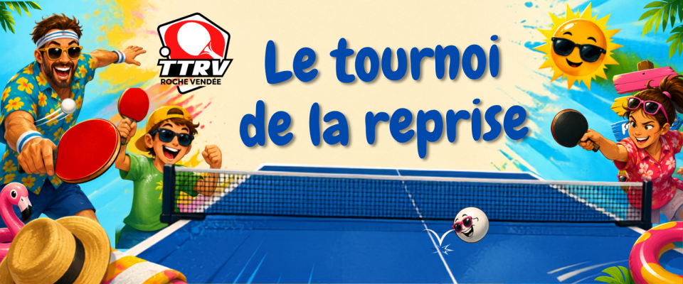 TOURNOI DE LA REPRISE : mercredi 26 août